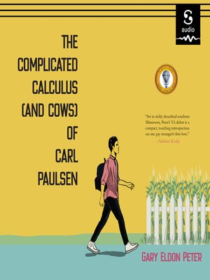 The Complicated Calculus (and Cows) of Carl Paulsen - Audiobook